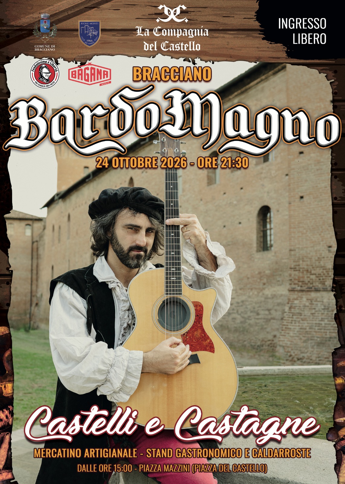 Castelli e Castagne con BardoMagno, 24 ottobre 2026, Piazza Mazzini, Bracciano. Ingresso libero